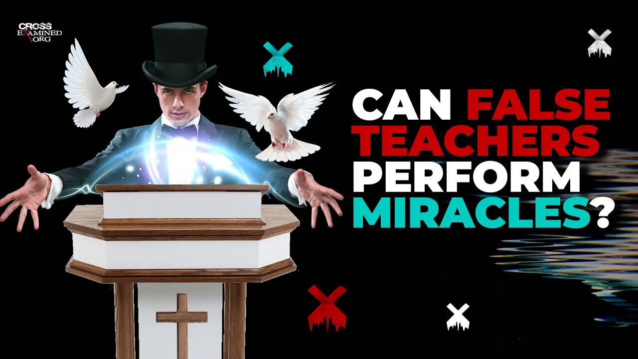 Can false teachers perform miracles?