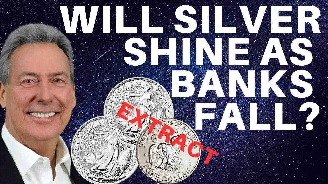 WILL SILVER SHINE AS BANKS FAIL? LIVE WITH SILVER GURU, DAVID MORGAN (EXTRACT)