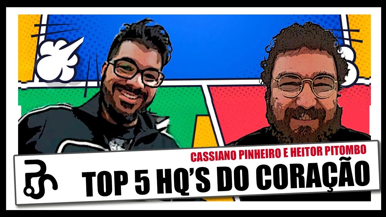 Nona Arte em Foco | Top 5 Comics do Coração