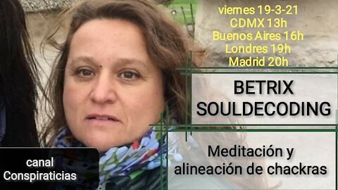 Meditación y alineación de chackras // Betrix Souldecoding