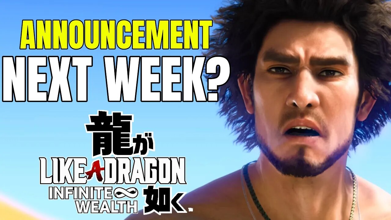 Is Like A Dragon: Infinite Wealth Getting A Release Date Next Week?