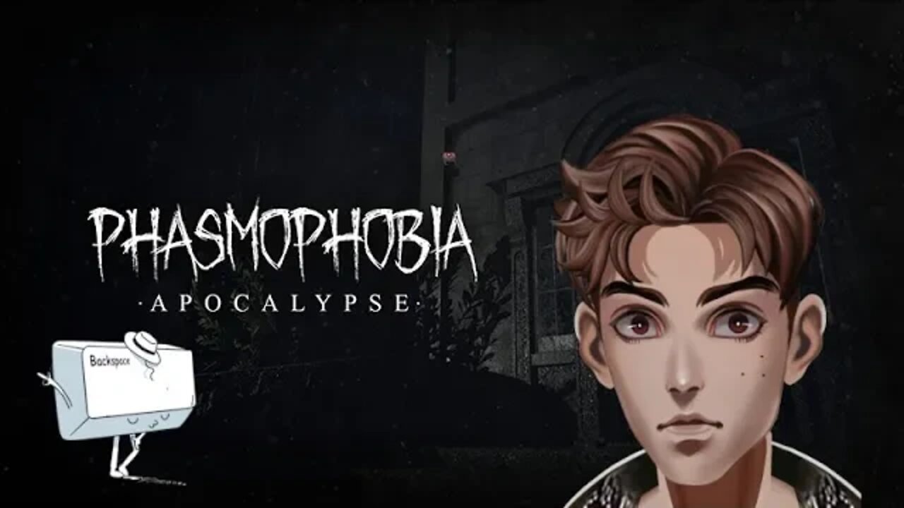 Phasmophobia Apocalypse w/ Backspace - Horrorfest Day XVI