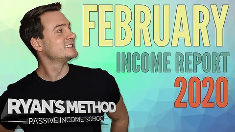 PASSIVE INCOME REPORT 💰 February 2020 — $9,166.72 Profit