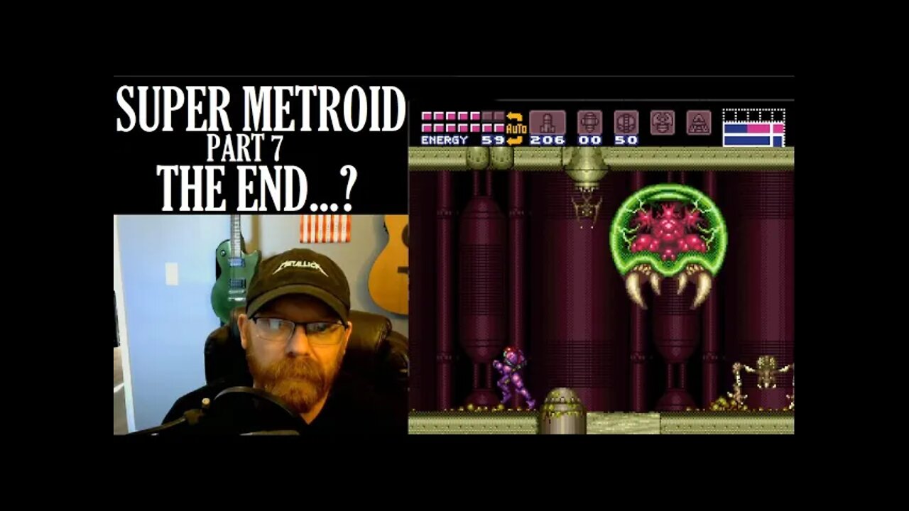 Super Metroid Part 7 - The End...?