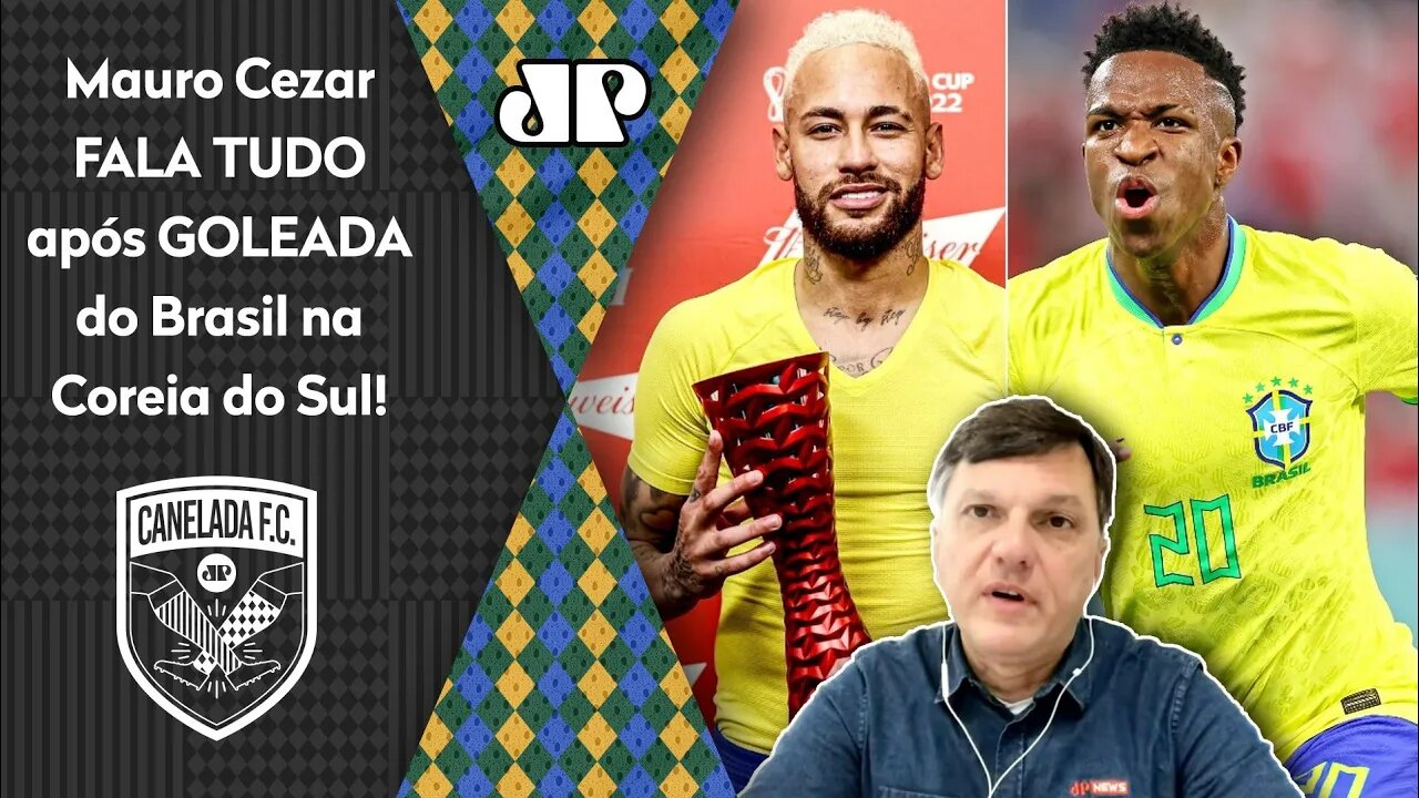 "O BRASIL PASSOU O TRATOR! E é UMA PIADA o Neymar ganhar o..." Mauro Cezar ANALISA 4 a 1 na Coreia!