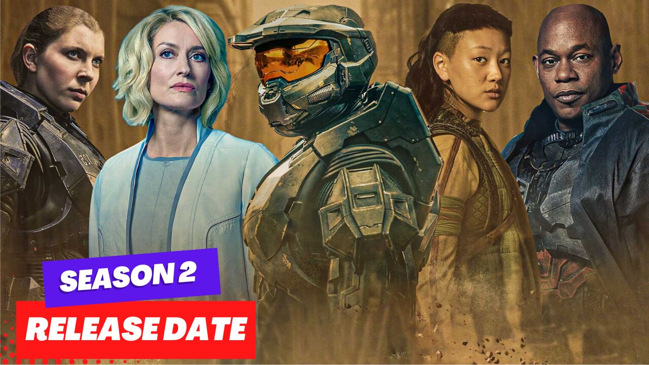 Halo Season 2 Release Date & Everything We Know So Far