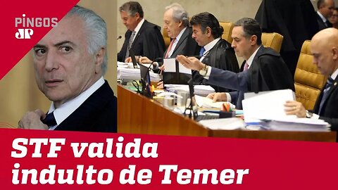 STF valida indulto a corruptos