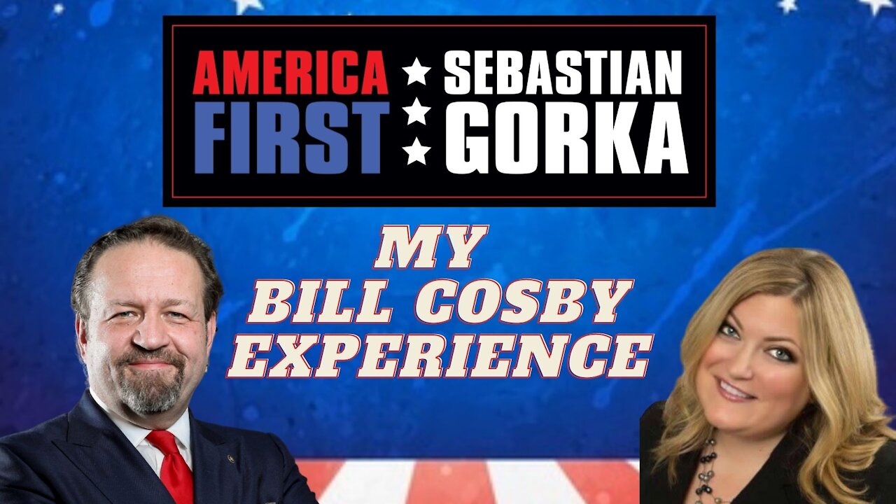 My Bill Cosby experience. Jennifer Horn with Sebastian Gorka on AMERICA First