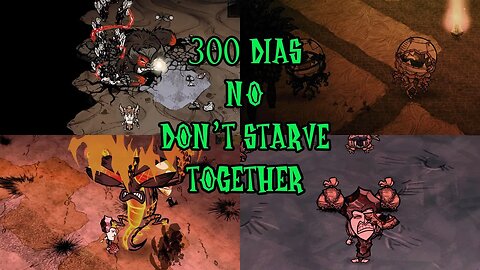 300 dias no Don't starve together