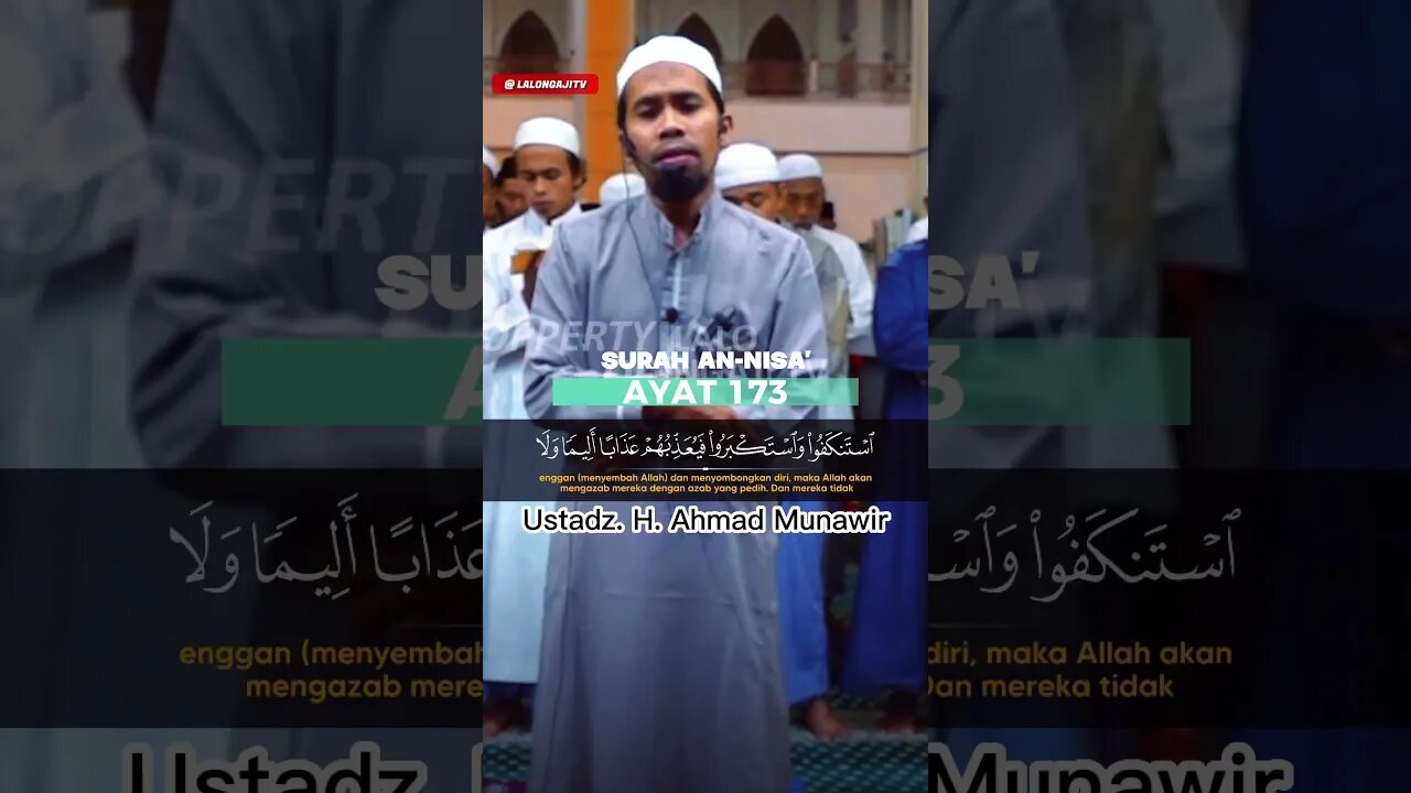 SURAH AN NISA AYAT 173 | Ustadz. H. Ahmad Munawir