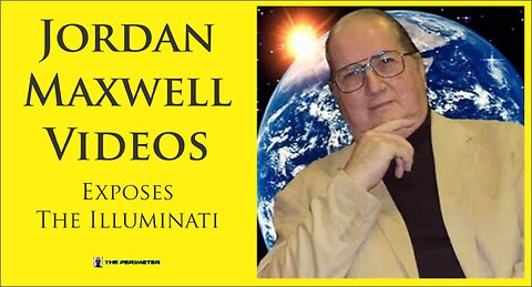 Jordan Maxwell | Exposes The Illuminati
