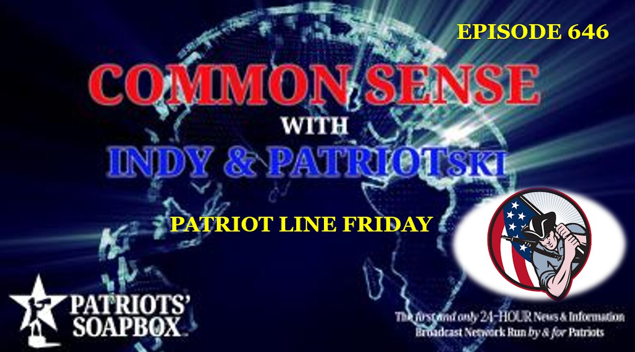 Episode 646 – Patriot Line Friday