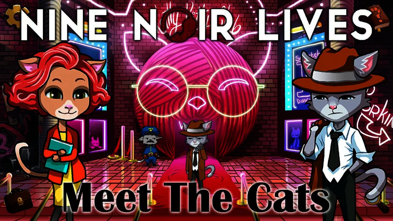 Nine Noir Lives - Meet The Cats