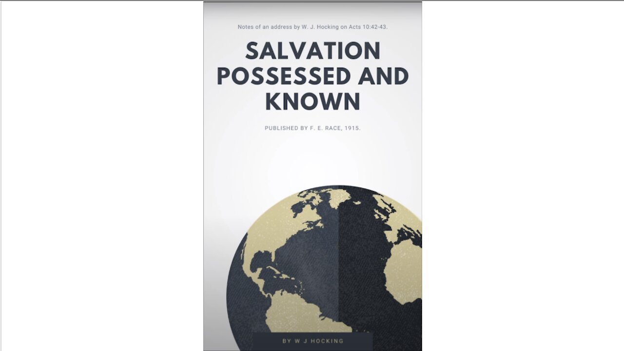 Salvation Possessed and Known