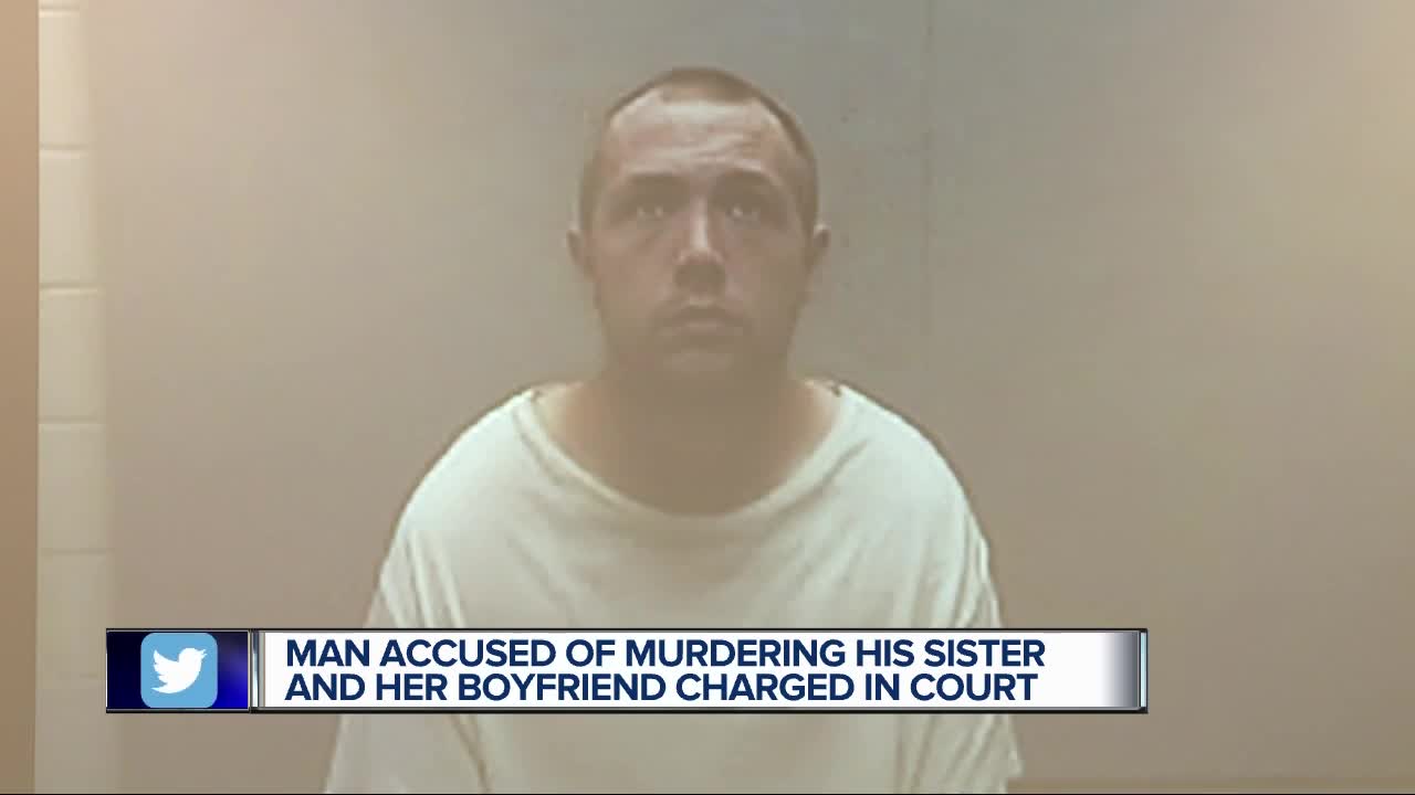 Man accused of murdering his sister and her boyfriend charged in court