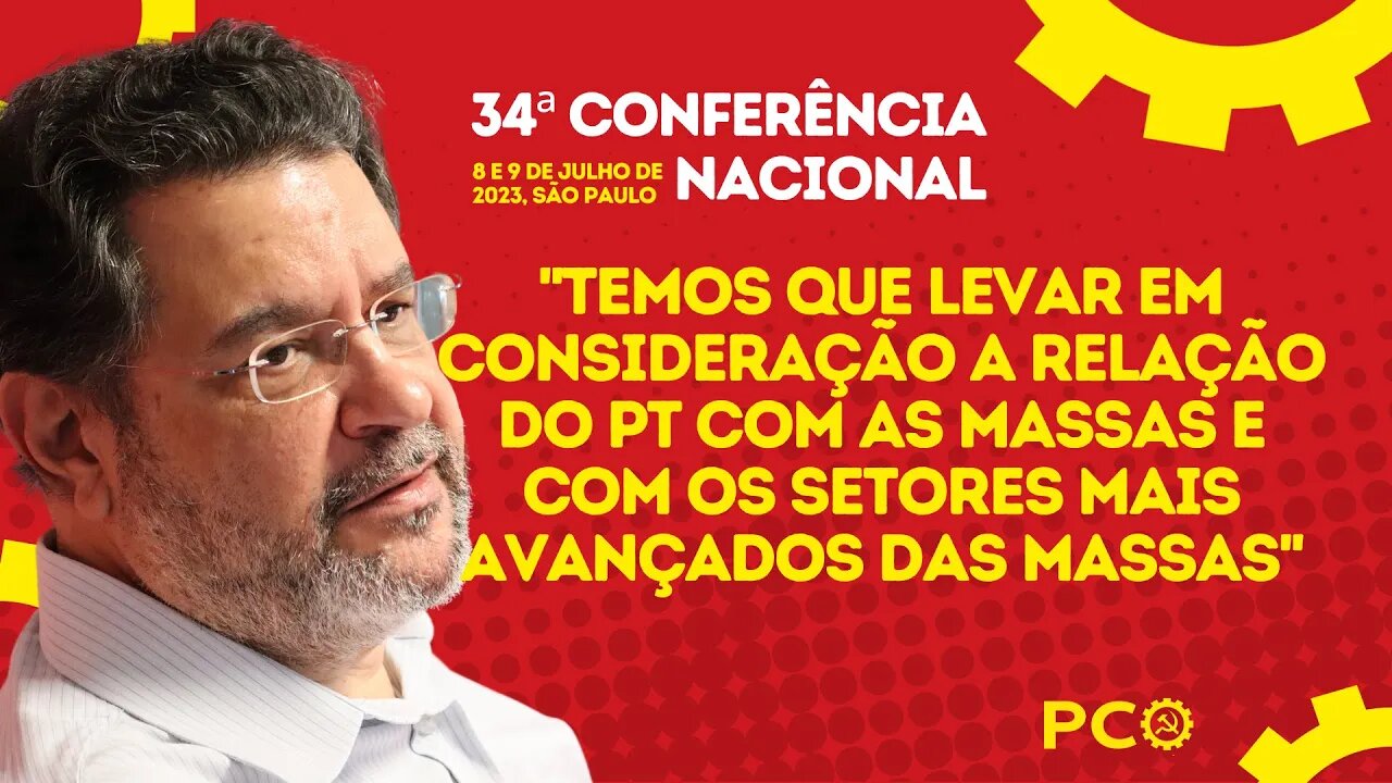 A posição do PCO diante do governo Lula | 34ª Conferência Nacional do PCO