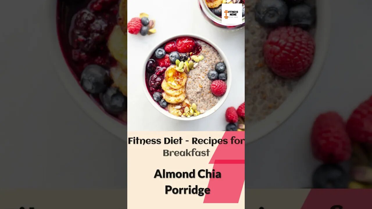 Fitness Diet | Almond Chia Porridge - 16/365 - Mediterranean Diet