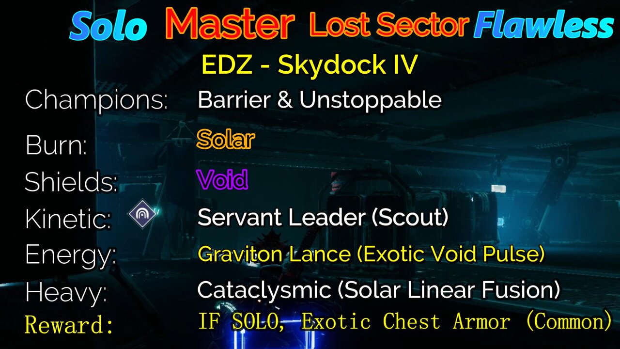 Destiny 2 Master Lost Sector: EDZ - Skydock IV Solo-Flawless 7-27-22