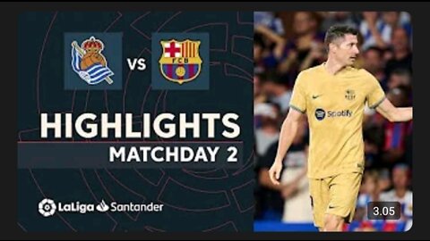 Resumen de Real Sociedad Vs FC Barcelona