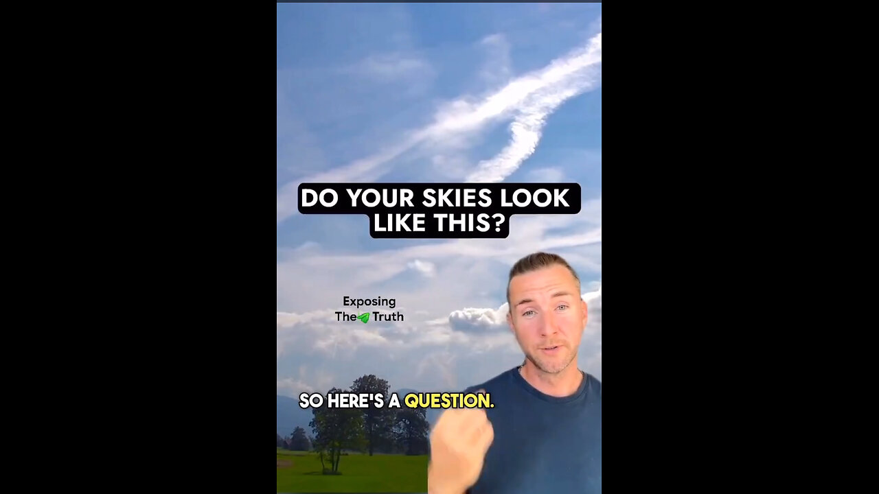 DO YOUR SKIES LOOK LIKE THIS?