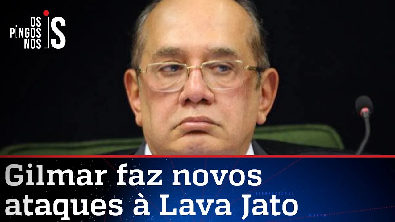 Gilmar Mendes diz que Lava Jato agiu para perturbar o país