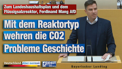 Zum Landeshaushaltsplan und den Flüssigsalzreaktor, Ferdinand Mang AfD