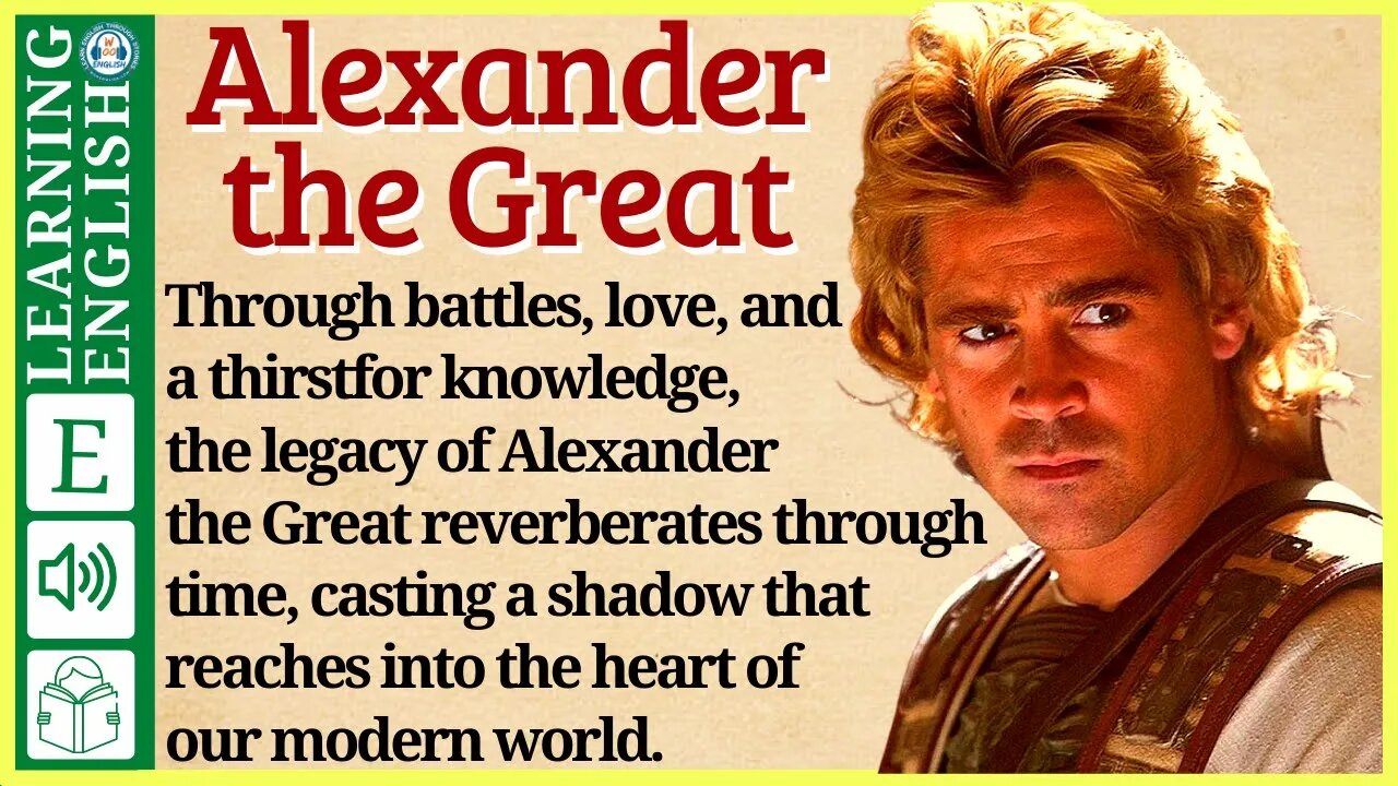 Learn English through Story ⭐ Level 3 – Alexander the Great – Graded Reader | WooEnglish