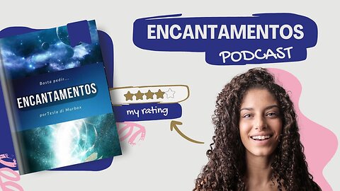 Podcast Encantamentos