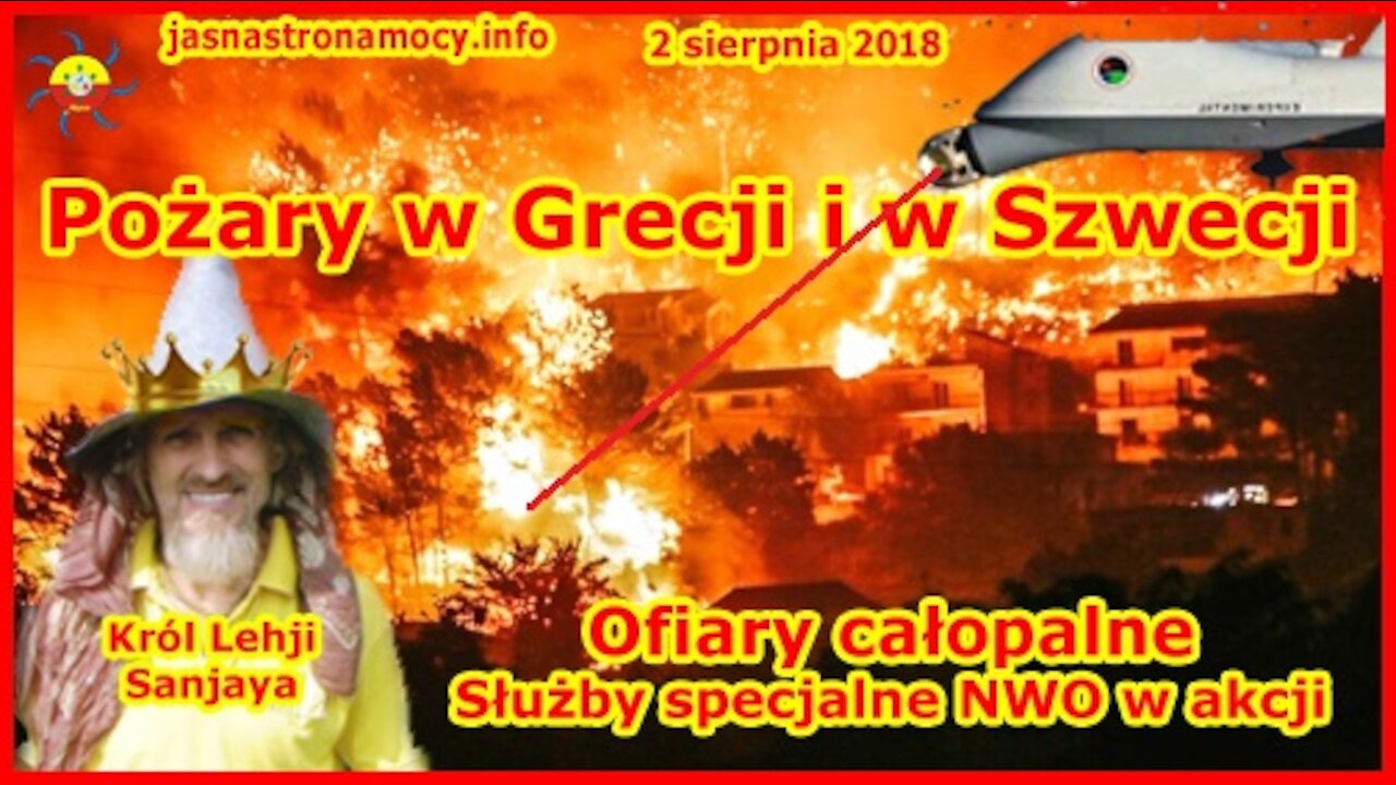 Pożary w Grecji i w Szwecji‼ Ofiary całopalne‼ Służby specjalne NWO w akcji‼