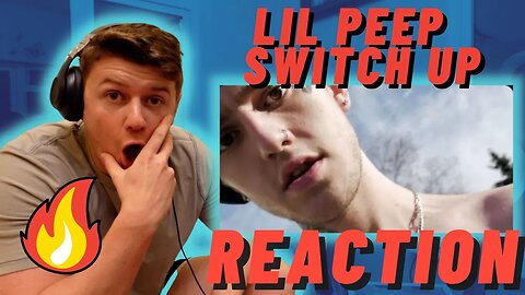 LIL PEEP - SWITCH UP ((IRISH REACTION!!))