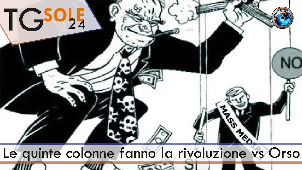 TgSole24 - 23 aprile 2021 - Le quinte colonne fanno la rivoluzione contro l’Orso