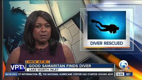 Good Samaritan rescues missing diver near Lake Worth Inlet