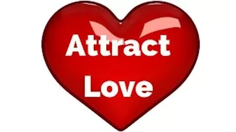 How to attract more love into your life