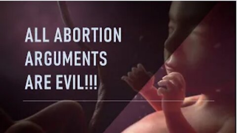 Reviewing Cringe Abortion Arguments!