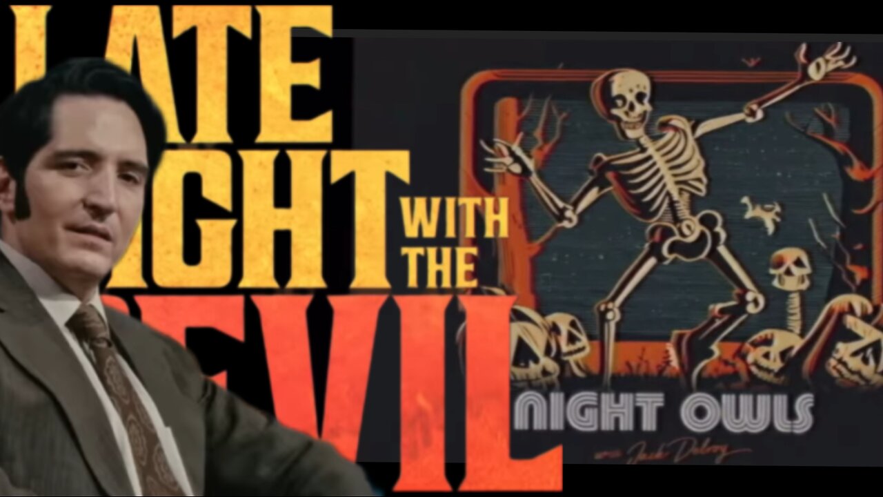 Late Night with the Devil - Got ‘Em!!!