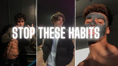 5 habits that make you ugly (no bs guide)