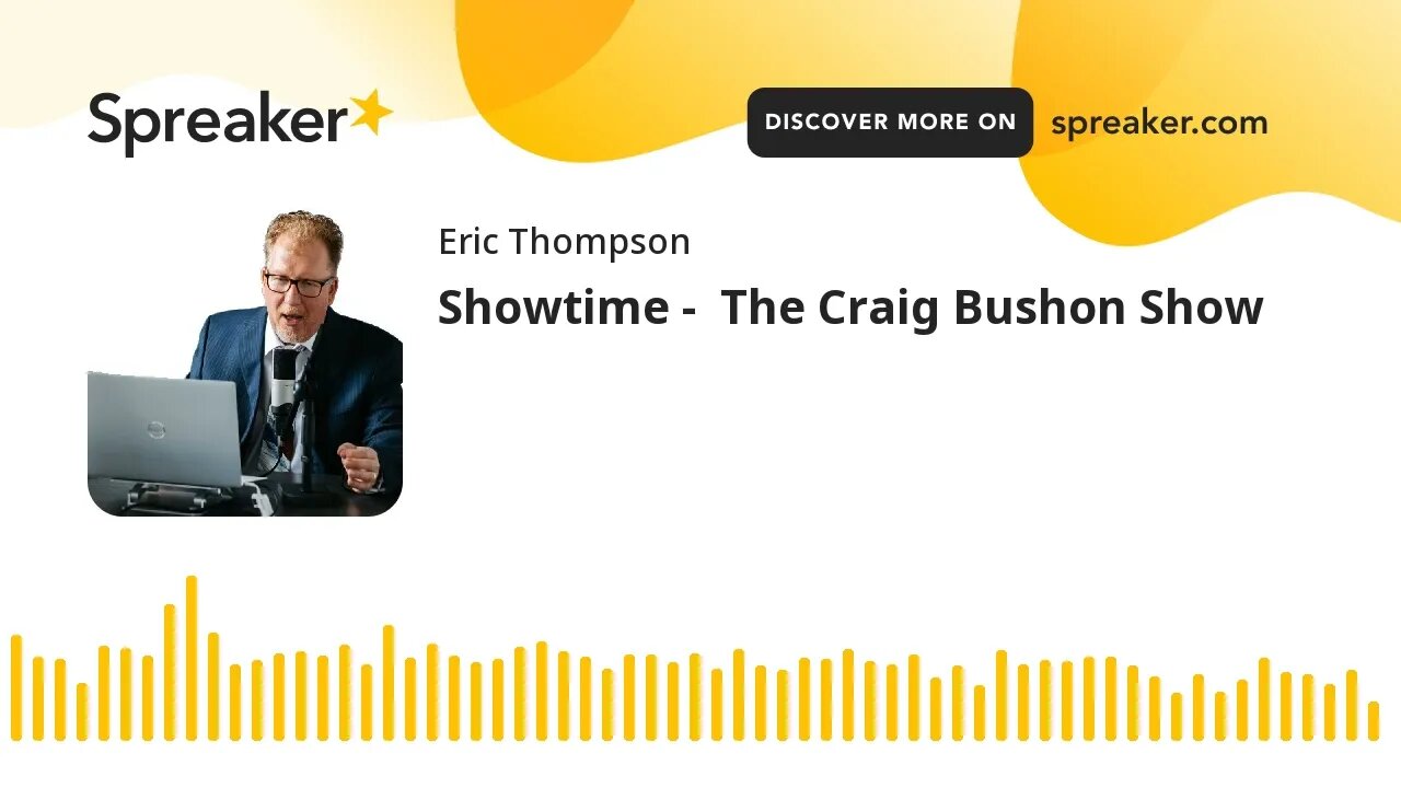 Showtime - The Craig Bushon Show