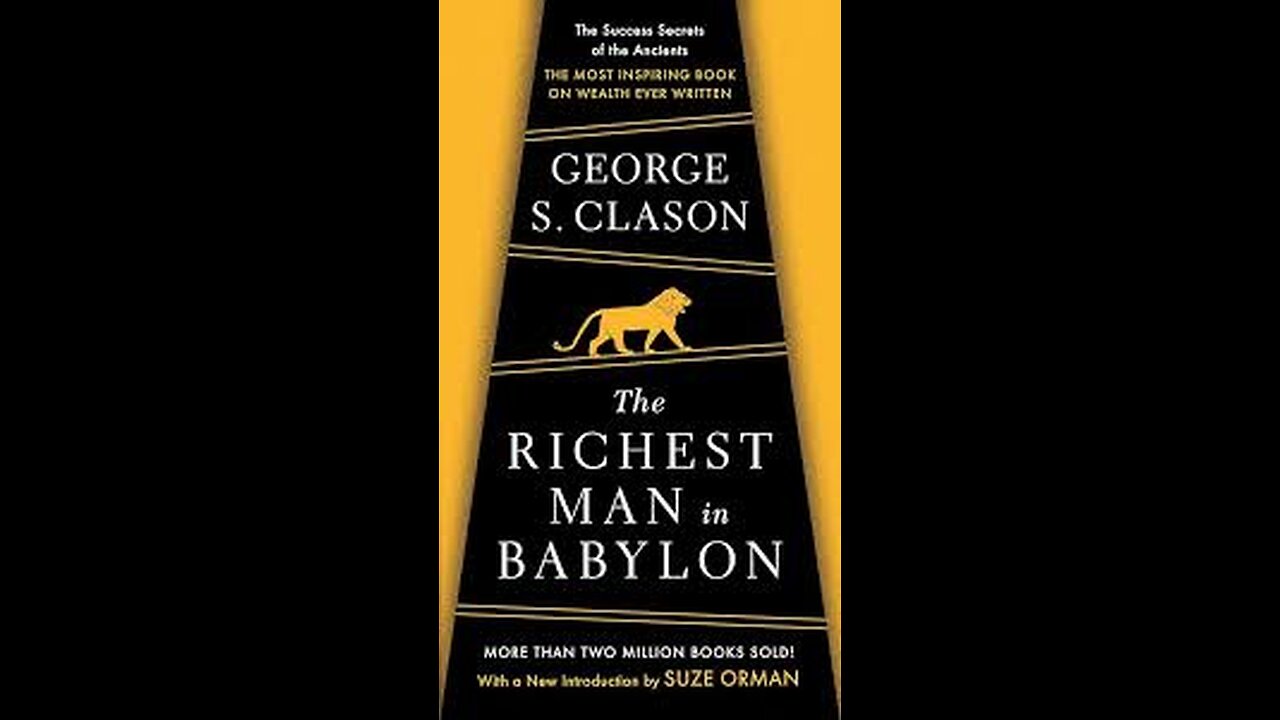 The Richest Man in Babylon by George S Clason