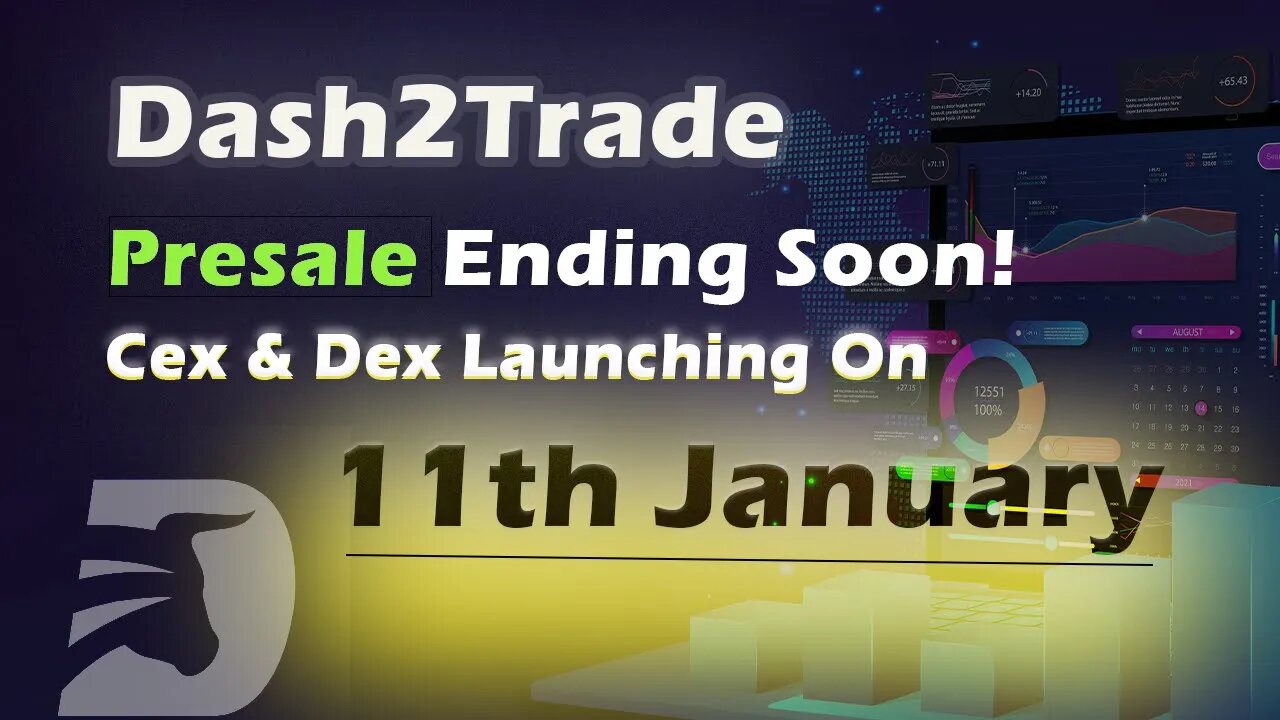 Dash2Trade Presale Ends In 7 Days! Cex & Dex Launch On 11th January - Buy with Eth Or USDT