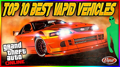 The Shocking Truth About GTA Online's Top 10 Vapid Vehicles!