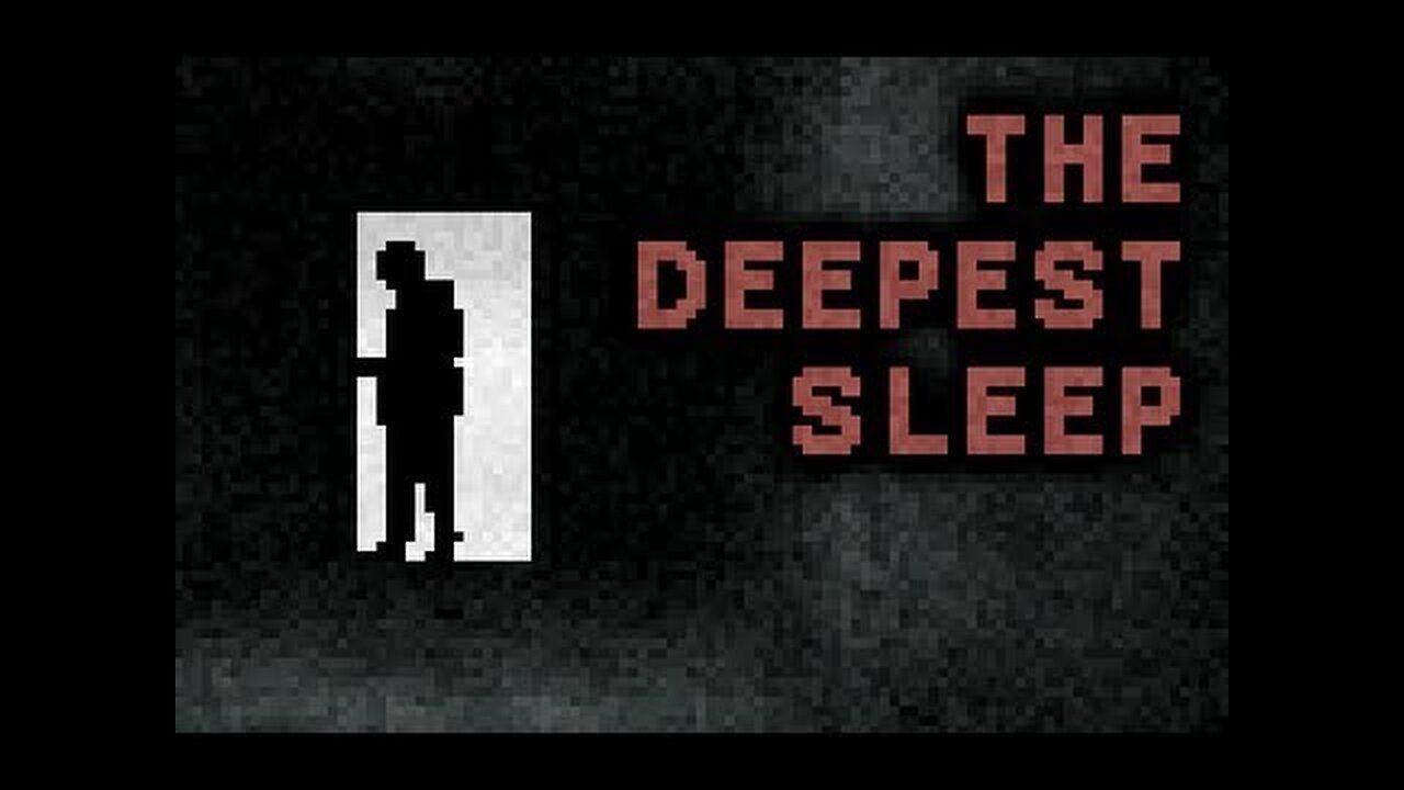 (Réupload) Deepest Sleep | Avec deux endings!