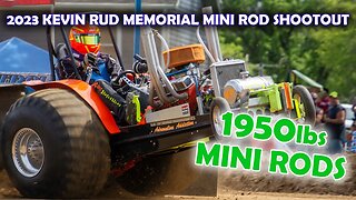 2023 Kevin Rud Memorial Mini Rod Shootout - 1950lbs MINIs