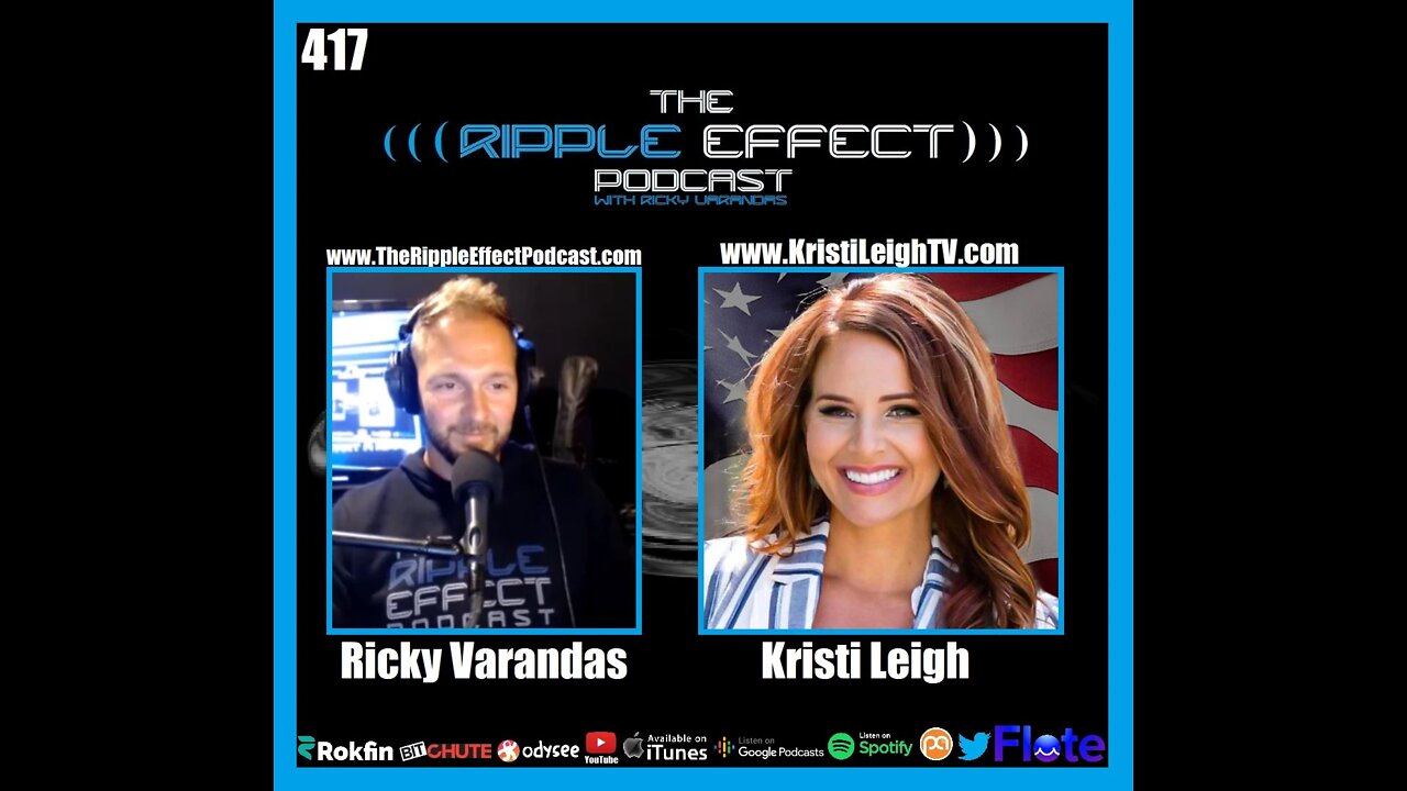 The Ripple Effect Podcast #417 (Kristi Leigh | The Truth About Mainstream Media)