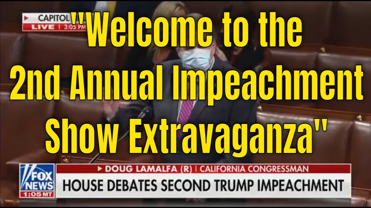 "Ladies and Gentlemen, Welcome to the 2nd Annual Impeachment Show Extravaganza"