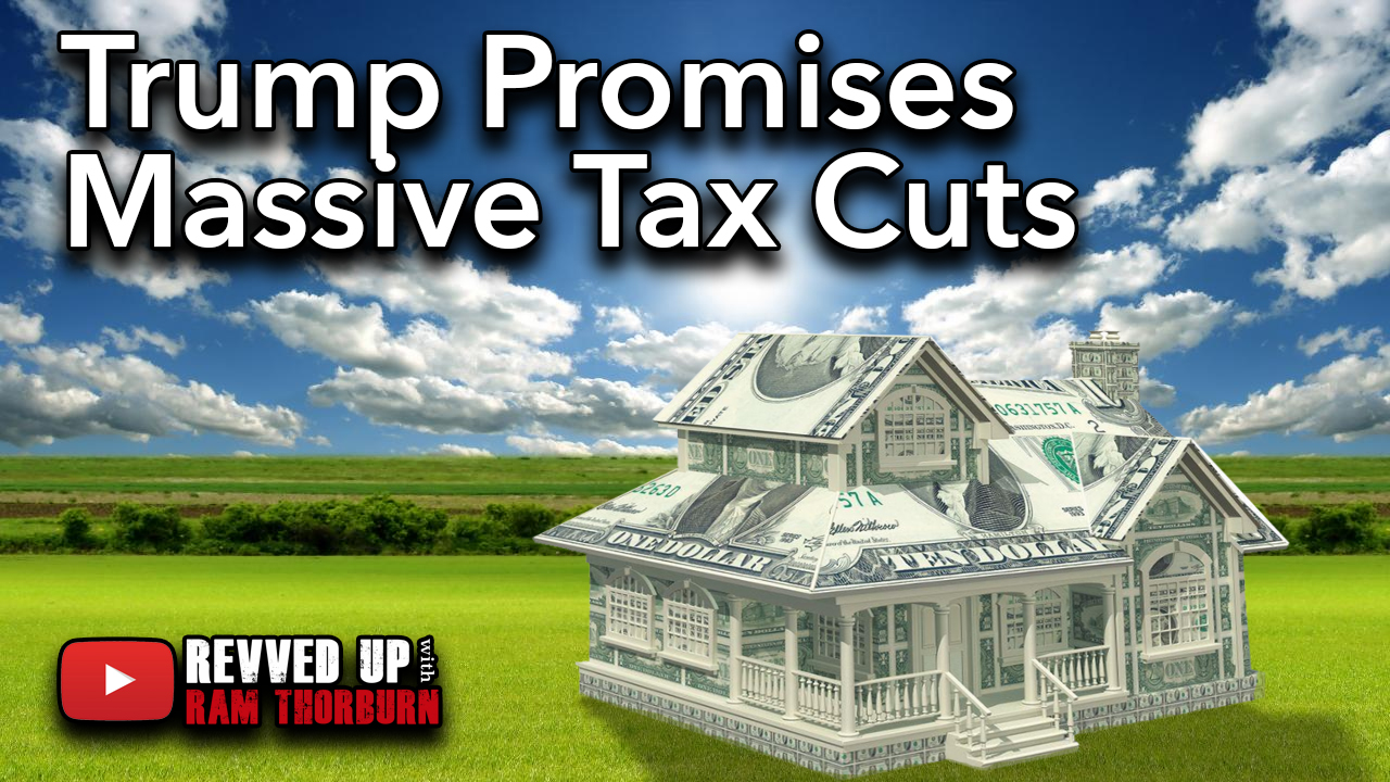 President Trump Promises Massive Tax Cuts if Re-Elected | Revved Up