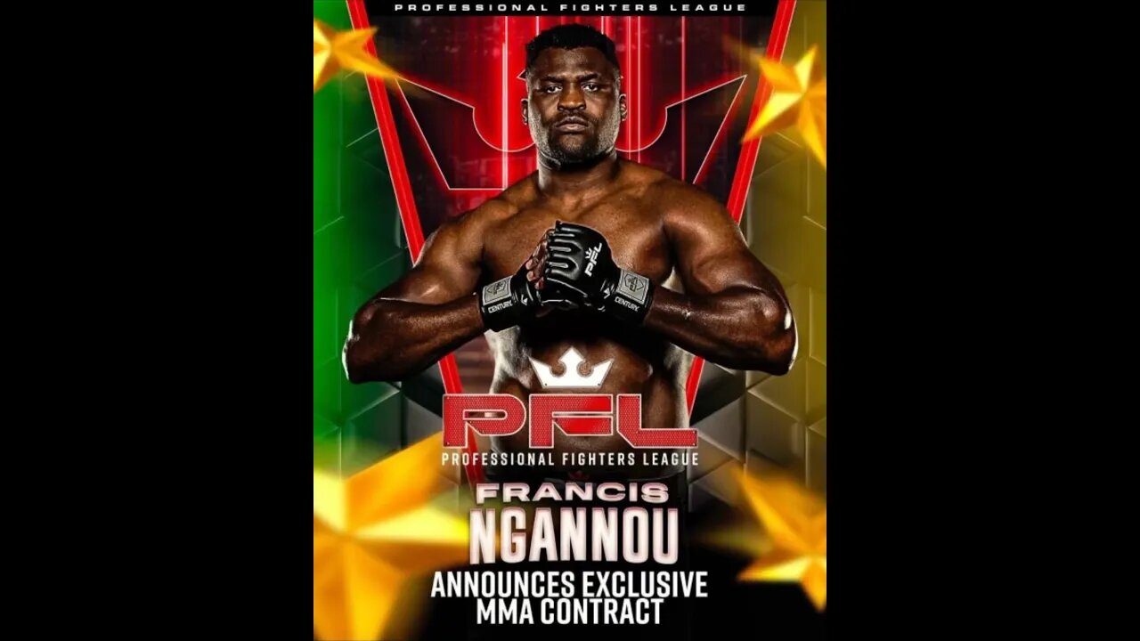 Francis Ngannou is now in the PFL Dana reacts