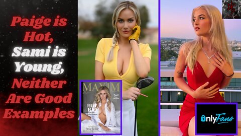 Paige Spiranac, "Sexiest Woman Alive" & Charlie Sheen's Daughter On OnlyFans | Modern Women Failures