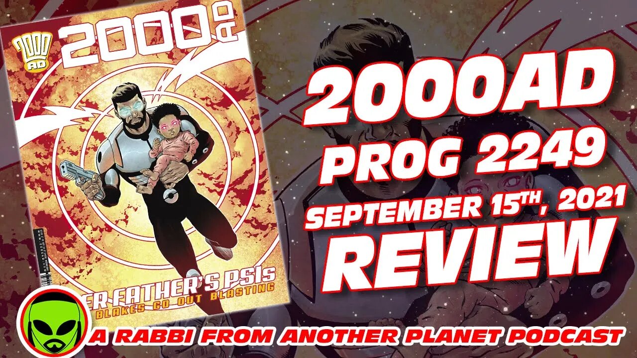 2000AD Prog 2249 - September 15, 2021 Review