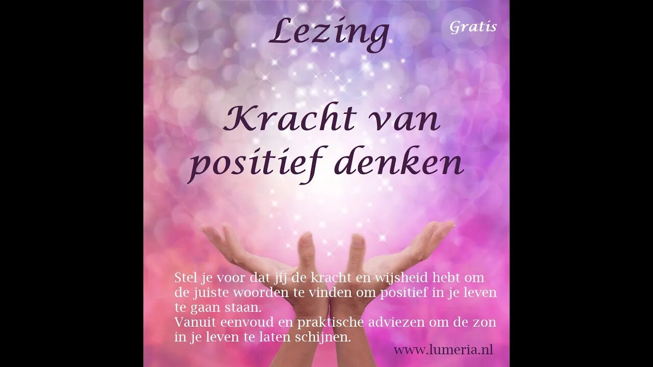 Kracht de positief denken - lezing uitnodiging 14 maart