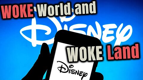 🐭Woke Disney and Woke World🌐